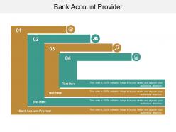 Bank account provider ppt powerpoint presentation show graphics cpb