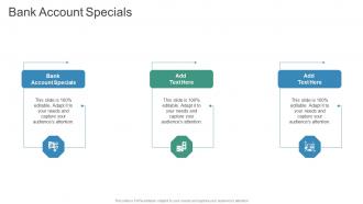 Bank Account Specials In Powerpoint And Google Slides Cpb