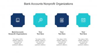 Bank Accounts Nonprofit Organizations Ppt Powerpoint Presentation Infographic Template Template Cpb