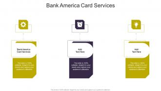 Bank America Card Services In Powerpoint And Google Slides Cpb