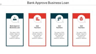 Bank Approve Business Loan Ppt Powerpoint Presentation Icon Mockup Cpb