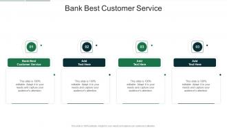 Bank Best Customer Service In Powerpoint And Google Slides Cpb