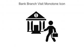 Bank Branch Visit Monotone Icon In Powerpoint Pptx Png And Editable Eps Format