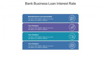 Bank business loan interest rate ppt powerpoint presentation pictures layouts cpb