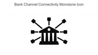 Bank Channel Connectivity Monotone Icon In Powerpoint Pptx Png And Editable Eps Format