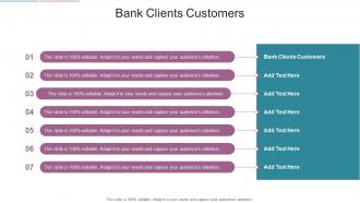 Bank Clients Customers In Powerpoint And Google Slides Cpb
