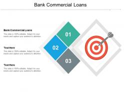 Bank commercial loans ppt powerpoint presentation file designs download cpb