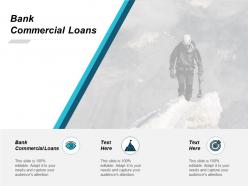 Bank commercial loans ppt powerpoint presentation file outfit cpb