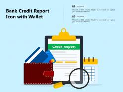Bank Credit Report Icon With Wallet