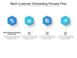 Bank customer onboarding process flow ppt powerpoint presentation styles example topics cpb