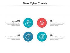 Bank cyber threats ppt powerpoint presentation inspiration format cpb