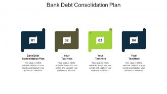 Bank debt consolidation plan ppt powerpoint presentation file outfit cpb