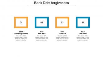 Bank debt forgiveness ppt powerpoint presentation portfolio structure cpb