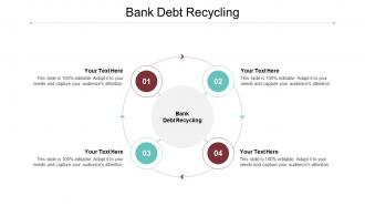 Bank debt recycling ppt powerpoint presentation ideas clipart cpb