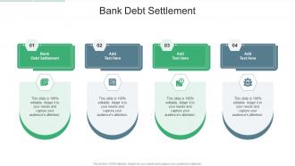 Bank Debt Settlement In Powerpoint And Google Slides Cpb