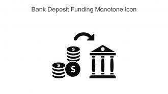 Bank Deposit Funding Monotone Icon In Powerpoint Pptx Png And Editable Eps Format