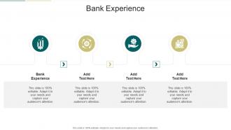 Bank Experience In Powerpoint And Google Slides Cpb