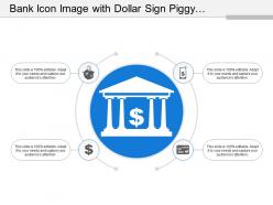 Bank Icon Image With Dollar Sign Piggy Bank And Credit Card