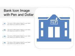 Bank icon image with pen and dollar