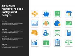 Bank icons powerpoint slide background designs
