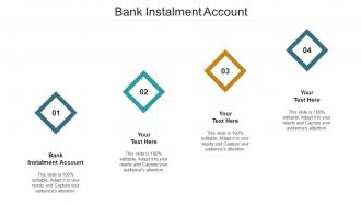Bank Instalment Account Ppt Powerpoint Presentation Summary Format Ideas Cpb