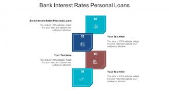 Bank interest rates personal loans ppt powerpoint presentation file structure cpb