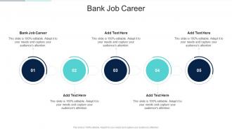 Bank Job Career In Powerpoint And Google Slides Cpb