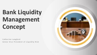 Bank Liquidity Management Concept PPT Graphics VA