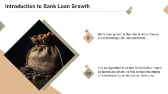 Bank Loan Growth Powerpoint Presentation And Google Slides ICP Template Attractive