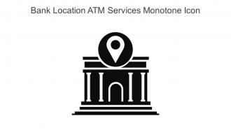 Bank Location ATM Services Monotone Icon In Powerpoint Pptx Png And Editable Eps Format