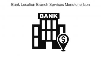 Bank Location Branch Services Monotone Icon In Powerpoint Pptx Png And Editable Eps Format