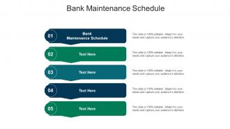 Bank maintenance schedule ppt powerpoint presentation pictures ideas cpb