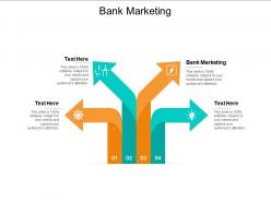 Bank marketing ppt powerpoint presentation icon good cpb