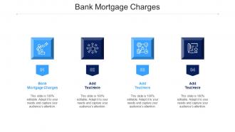 Bank Mortgage Charges Ppt Powerpoint Presentation Portfolio File Formats Cpb