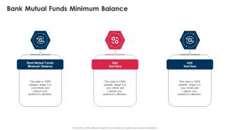 Bank Mutual Funds Minimum Balance In Powerpoint And Google Slides Cpb