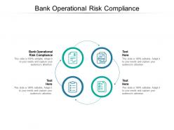 Bank operational risk compliance ppt powerpoint presentation professional mockup cpb