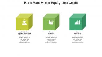 Bank rate home equity line credit ppt powerpoint presentation file slides cpb
