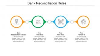Bank reconciliation rules ppt powerpoint presentation infographics influencers cpb
