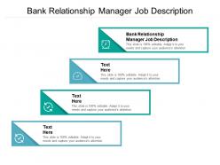 Bank relationship manager job description ppt powerpoint presentation inspiration graphics tutorials cpb