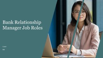Bank Relationship Manager Job Roles PPT Summary AT