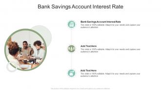 Bank Savings Account Interest Rate In Powerpoint And Google Slides Cpb