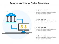 Bank Service Icon For Online Transaction