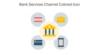 Bank Services Channel Colored Icon In Powerpoint Pptx Png And Editable Eps Format