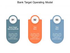 Bank target operating model ppt powerpoint presentation file graphics cpb