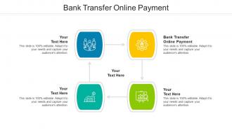Bank Transfer Online Payment Ppt Powerpoint Presentation Model Demonstration Cpb