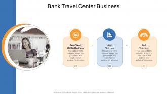 Bank Travel Center Business In Powerpoint And Google Slides Cpb