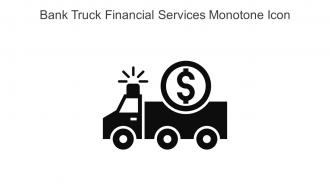 Bank Truck Financial Services Monotone Icon In Powerpoint Pptx Png And Editable Eps Format