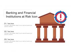 Banking and financial institutions at risk icon