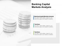 Banking capital markets analysis ppt powerpoint presentation summary show cpb