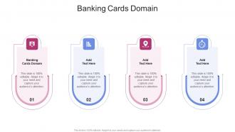 Banking Cards Domain In Powerpoint And Google Slides Cpb